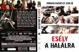 Esély a halálra (1DVD)  (2007) (borító sarkai hiányosak)