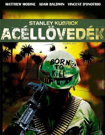 Acéllövedék (1Blu-Ray) (1987) (Stanley Kubrick) ( feliratos)