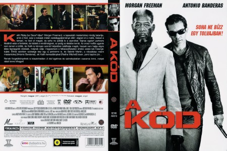 Kód, A (2009 - Thick As Thieves) (1DVD) (Morgan Freeman - Antonio Banderas) (Fórum Home Entertainment Hungary kiadás)