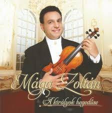 Mága Zoltán: A királyok hegedűse (1CD) (2009)