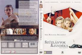 Szűzlányok ajándéka (1DVD)(2007) / karcos példány/