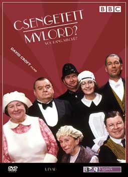 Csengetett, Mylord? 1. évad (2DVD) (BBC)