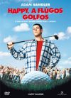 Happy, a flúgos golfos (1DVD) 