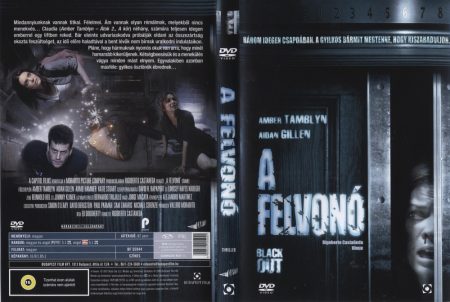 Felvonó, A (2007 - Blackout) (1DVD) (Rigoberto Castaneda)