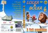 Lolka és Bolka 4. - A Yeti nyomában (1DVD)