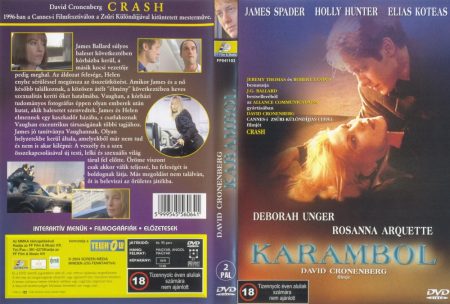 Karambol (1996 - Crash) (1DVD) (James Spader - David Cronenberg) (FF Film & Music  kiadás) 