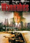Wannabes - Egy maffia sztori (1DVD)