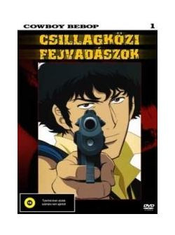 Csillagközi fejvadászok: Cowboy Bebop 1. (1DVD)