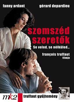 Szomszéd szeretők (1DVD) (Francois Truffaut) (Fantasy Film kiadás)