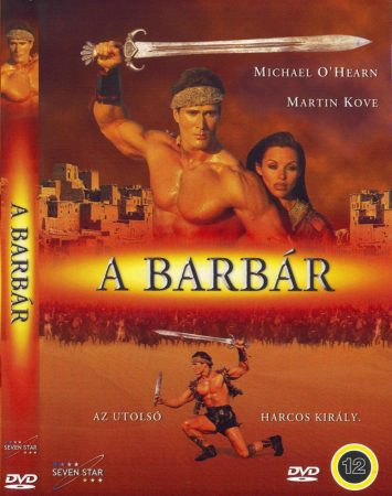 Barbár, A - Az utolsó harcos király (1DVD) (Barbarian, 2003)