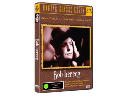 Bob herceg (1941) (1DVD) (Kalmár László) (régi magyar filmek) (Magyar klasszikusok gyűjtemény 27.)