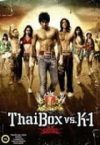 Thaibox Vs. K-1 (1DVD (2004)) /nagyon karcos/