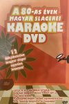   80-as évek magyar slágerei karaoke, A (1DVD) (2004) (gyárilag írott lemez)