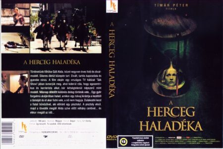 Herceg haladéka, A (1DVD) (Tímár Péter) (+angol felirat)