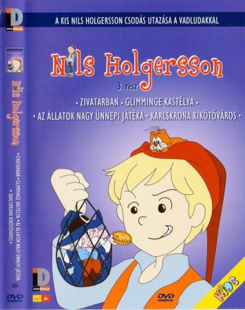 Nils Holgersson csodás utazása a vadludakkal 3. (1DVD) (nagyon karcos lemez) (könyvtári példány) (borítón pecsét, matricák jelzésekkel)