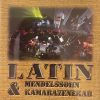   Latin & Mendelssohn Kamarazenekar – Latin & Mendelssohn Kamarazenekar (1CD)  (kissé karcos példány)