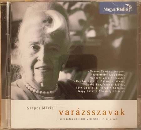 Szepes Mária:  Varázsszavak (Hangoskönyv) (2CD)