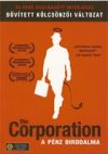   Corporation, The - A pénz birodalma (1DVD) (bővített extra változat) (Mark Achbar  - Jennifer Abbott)