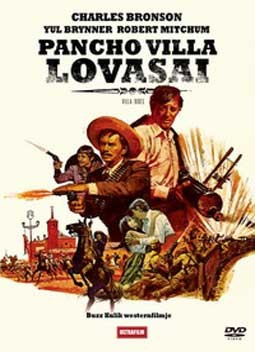 Pancho Villa lovasai (1DVD) (Charles Bronson) 