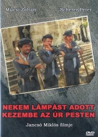 Nekem lámpást adott kezembe az Úr Pesten (1DVD) (Jancsó Miklós) (Kapa és Pepe sorozat 1.) (angol felirat) 