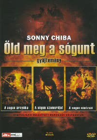 Sógun árnyéka, A / Öld meg a sógunt - A sógun szamurájai / Öld meg a sógunt - A sógun nindzsái (3DVD box) (Öld meg a sógunt gyűjtemény) (DVD díszkiadás)