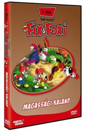 Fix & Foxi1. - Magassági kaland  (1DVD) (2009)
