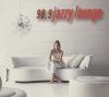 90.9 Jazzy Lounge (1CD) (digipack) (kissé karcos)