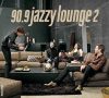 90.9 Jazzy Lounge 2. (1CD)