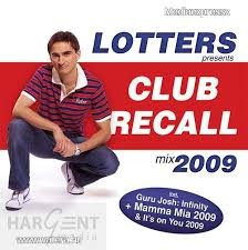 Lotters: Club Recall (1CD) (2009)