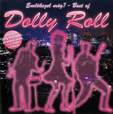 Dolly Roll: Emlékszel még? - Best Of Dolly Roll (2CD) (2009) ( karcos példány)