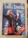 Koncz Zsuzsa :  Aréna 10  ( 2014)   ( DVD + 2 CD )  
