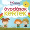 Óvodások Kérték (1CD) (2012)