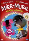   Mirr-Murr kandúr kalandjai 3. (1DVD) (Hálóker 2001 Kft. kiadás) (fotó csak reklám) 