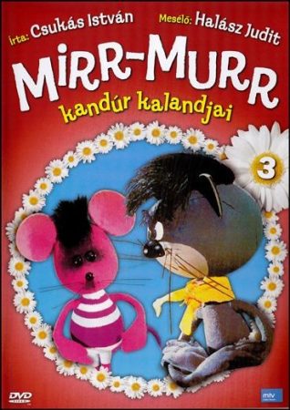 Mirr-Murr kandúr kalandjai 3. (1DVD) (Hálóker 2001 Kft. kiadás) (fotó csak reklám) 