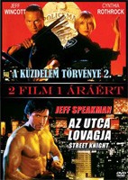 Küzdelem törvénye, A 2. / Utca lovagja, Az (DVD)