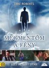 Megmentőm a fény - Visszatérés a halálból (1DVD)