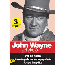 John Wayne 2. kollekció (3DVD) (feliratos) (Vér és arany/Keményebb a Vadnyugatnál/A sas árnyéka)