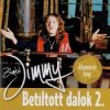 Zámbó Jimmy Betiltott dalok 2. (1CD) (2014)