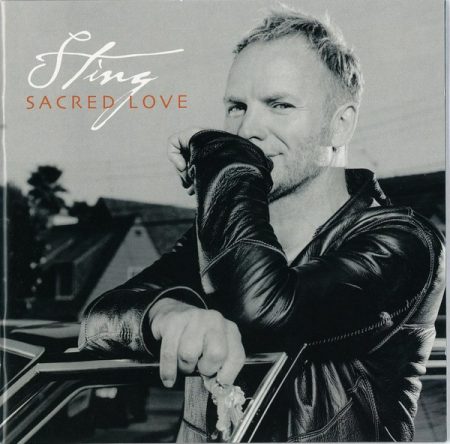 Sting: Sacred Love (2004) (1CD) (A&M Records / Universal Music)