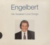 Humperdinck, Engelbert: His Greatest Love Songs (1CD) (2004)