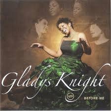 Gladys Knight: Before me (1CD) (2006)