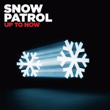 Snow Patrol: Up To Now - The Best Of (2009) (2CD) (Fiction Records Ltd. / Polydor)