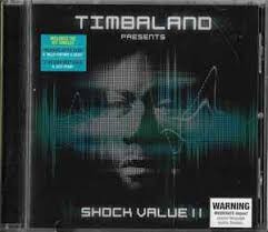 Timbaland Presents:  Shock Value II (1CD) (2009)