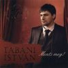 Tabányi István: Ments meg (1CD) (2010)