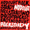 No Doubt: Rock Steady (1CD)