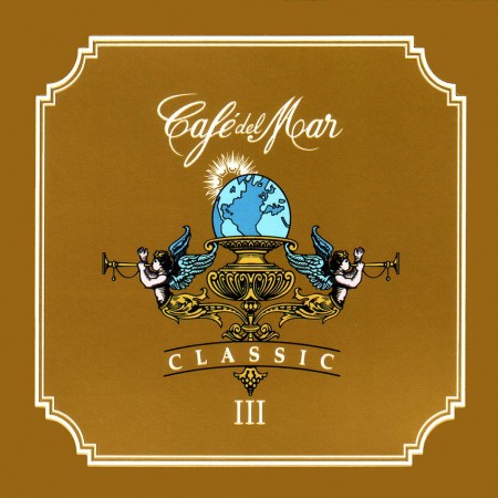 Café Del Mar: Classic III. (1CD)