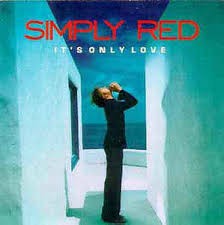 Simply Red: It's Only Love (1CD) (2000)