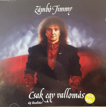 Zámbó Jimmy:  Csak Egy Vallomás (1CD) 