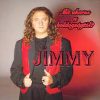 Jimmy: Mit akarsz a boldogságtól? (1CD) (1996)