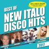   Best Of New Italo Disco Hits 2017 (2017) (1CD) (Hargent Media)